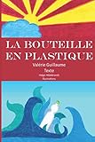  La bouteille en plastique
