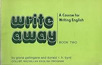 Write Away: A Course for Writing English, Book 2 0029751306 Book Cover