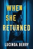 When She Returned