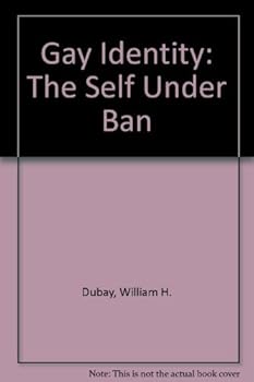 Hardcover Gay Identity: The Self Under Ban Book