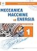 Meccanica Macchine Ed Energia. Meccanica Meccatronica. Per Le Scuole Superiori (Vol. 1) - 3