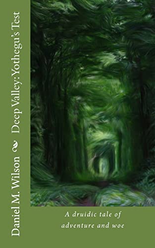 Deep Valley: Yothegu's Test 1515040305 Book Cover