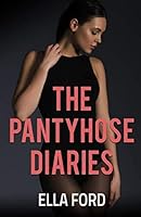 The Pantyhose Diaries : Hot Lesbian Foot Fetish Tales 1791809537 Book Cover
