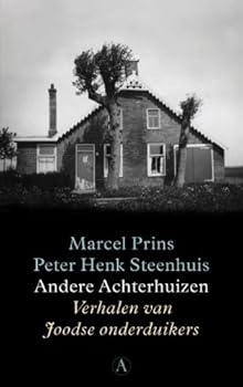 Paperback Andere Achterhuizen: verhalen van Joodse onderduikers (Dutch Edition) Book