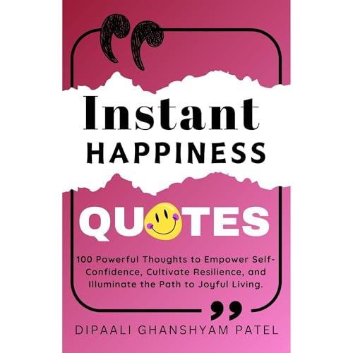 Instant Happiness Quotes by DIPAALI GHANSHYAM PATEL episode artwork