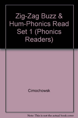 Zig-Zag Buzz and Hum: Student Reader Set 1 (Steck-vaughn Phonic Readers)