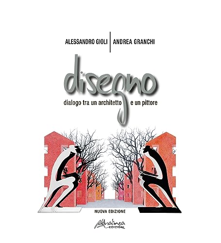 Livre d'art Disegno Dialogo fra un architetto e un pittore, l'édition illustrée de prestige - 2