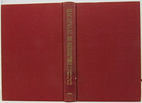 Macapagal, the incorruptible B0007E0432 Book Cover
