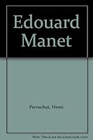 Edouard Manet B001RERWKY Book Cover