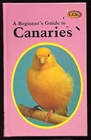 Beginner's Guide to Canaries 0866223010 Book Cover