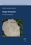 libros de jorge semprun pdf  Jorge Semprún: Frontières / Fronteras (Frankfurter Studien zur Iberoromania und Frankophonie nº 8)