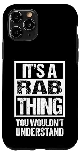 It's A Rab Thing You Wouldn't Understand First Name Nickname �X�}�z�P�[�X iPhone 11 Pro �p