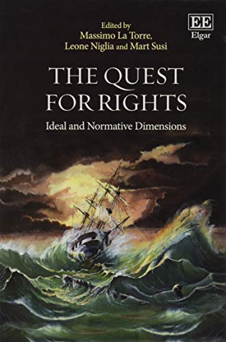 The Quest for Rights: Ideal and Normative Dimensions