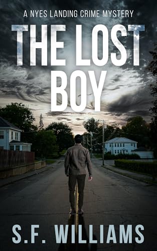 The Lost Boy (Nyes Landing Crime Mystery Series Book 1)