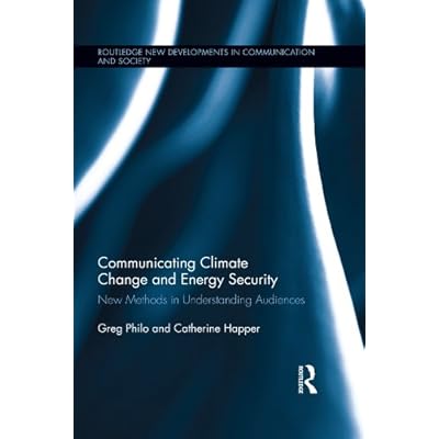 Communicating Climate Change and Energy Security