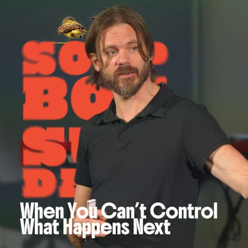 When You Can&rsquo;t Control What Happens Next - Jeremy Duncan