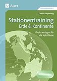 kontinente erde karte  Stationentraining Erde & Kontinente: Kopiervorlagen für die 5./6. Klasse - Mit Lösungen