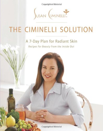 Buy The Ciminelli Solution: A 7-Day Plan for Radiant Skin — BookShops.in