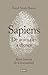 De animales a dioses: Una breve historia de la humanidad (Spanish Edition)
