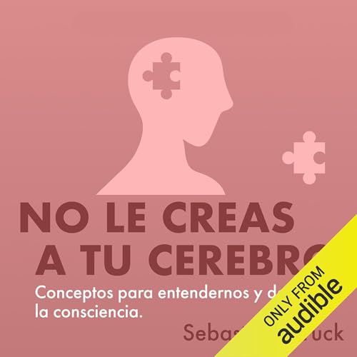 『No le creas a tu cerebro』のカバーアート