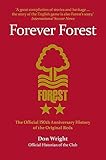 forever forest: the official 150th anniversary history of the original reds