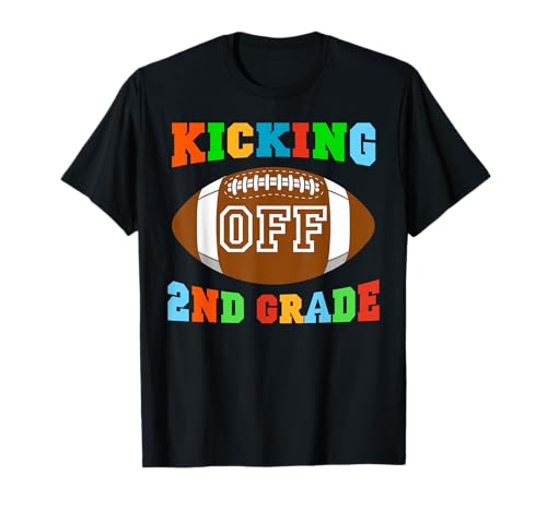 Back To School Kicking Off 2nd Grade Football Kids T-Shirt