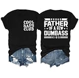 yeltuir Proud Father of A Few Dumbass Kids Shirt Christmas Dad Tshirt Cool Dads Club Tee Men Black