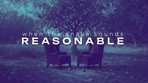 When the Snake Sounds Reasonable
