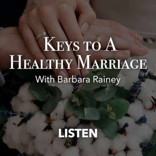 Keys to a Healthy Marriage