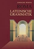 latein grammatik übungen medias in res  Grammatiken I / Roma Lateinische Grammatik