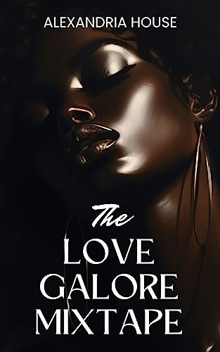 the love galore mixtape