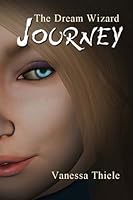 The Dream Wizard - Journey 1467916986 Book Cover