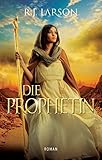 Die Prophetin (Bücher des Ewigen 1)