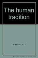 The human tradition B0007DRE40 Book Cover