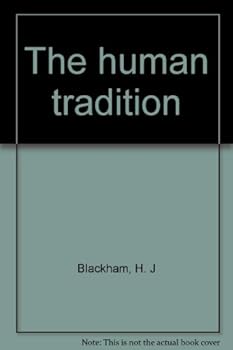 Unknown Binding The human tradition Book