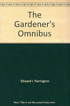 The Gardener's Omnibus