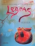 legras  Legras, verrier