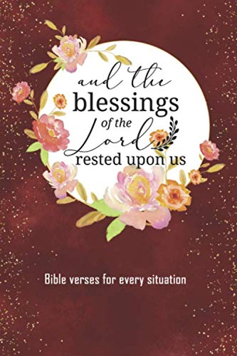 And The Blessings Of The Lord Rested Upon Us. Bible Verses For Every Situation: 450+ Bible Quotes And Verses Book. Healing Bible Verses, Bible Verses 