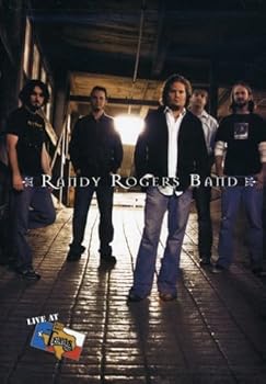 The Randy Rogers Band: Live at Billy Bob's Texas