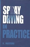 Spray Drying In Practice 8798660683 Book Cover