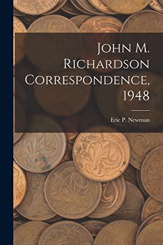 John M. Richardson Correspondence, 1948
