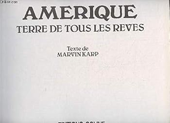 Paperback Amérique, terre de tous les rêves [French] Book