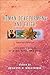 Human Development and Faith (Second Edition): Life-Cycle Stages of Body, Mind, and Soul