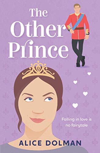 The Other Prince: Royal Connections romantic comedies - Book 1
