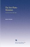 The New Photo-Miniature.: V.2 Pt.2 No.19-24 1900-1901