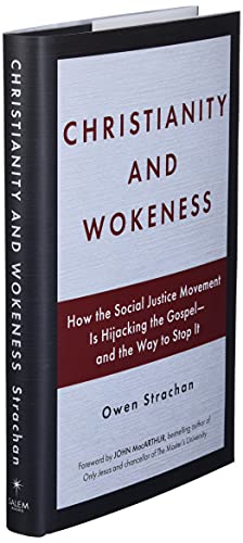 Christianity And Wokeness: How The Social Justice Movement Is Hijacking The Gospel - And The Way To Stop It #TOP2
