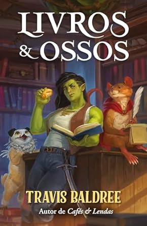Livros & Ossos (Cafés & Lendas Livro 2) (Portuguese Edition)
