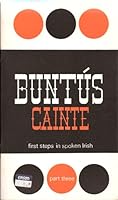 Buntus Cainte Ceim a Tri: First Steps in Spoken Irish, Part Three B001GGT9KY Book Cover