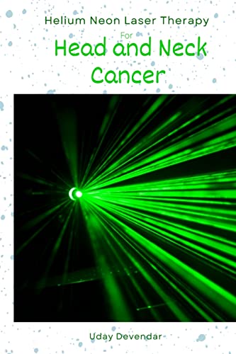 Helium Neon Laser Therapy for head and neck cancer