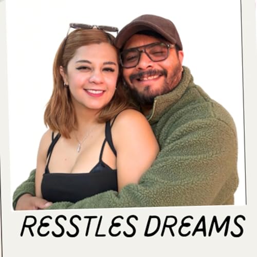 Episodio 102. ESPECIAL DE SAN VALENT&Iacute;N - Restless Dreams